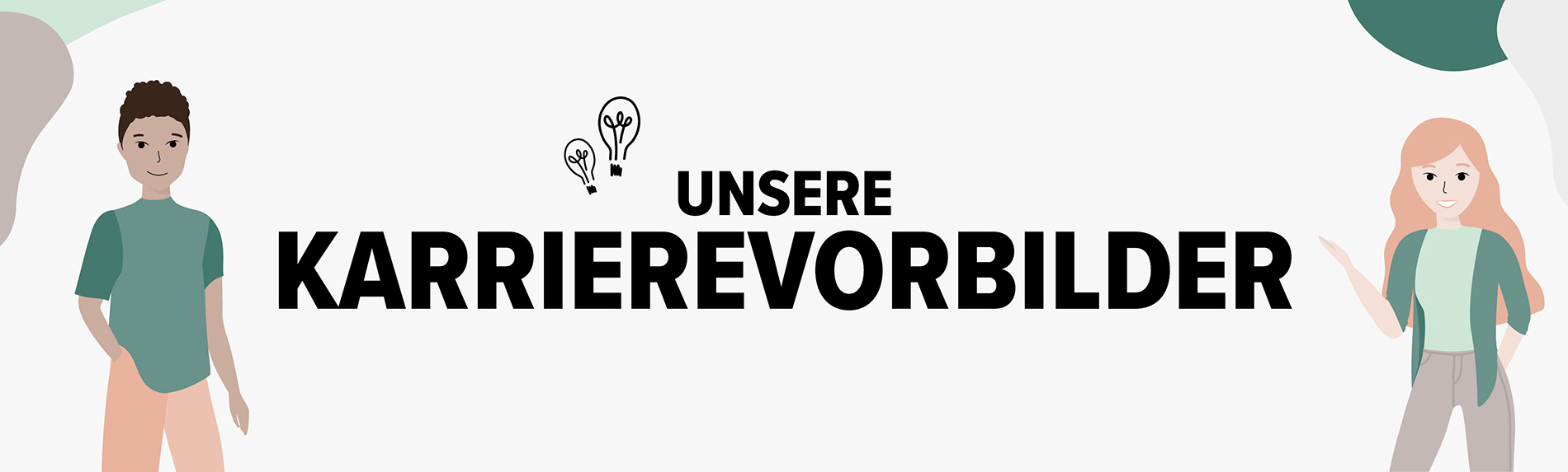 Unsere Karrierevorbilder
